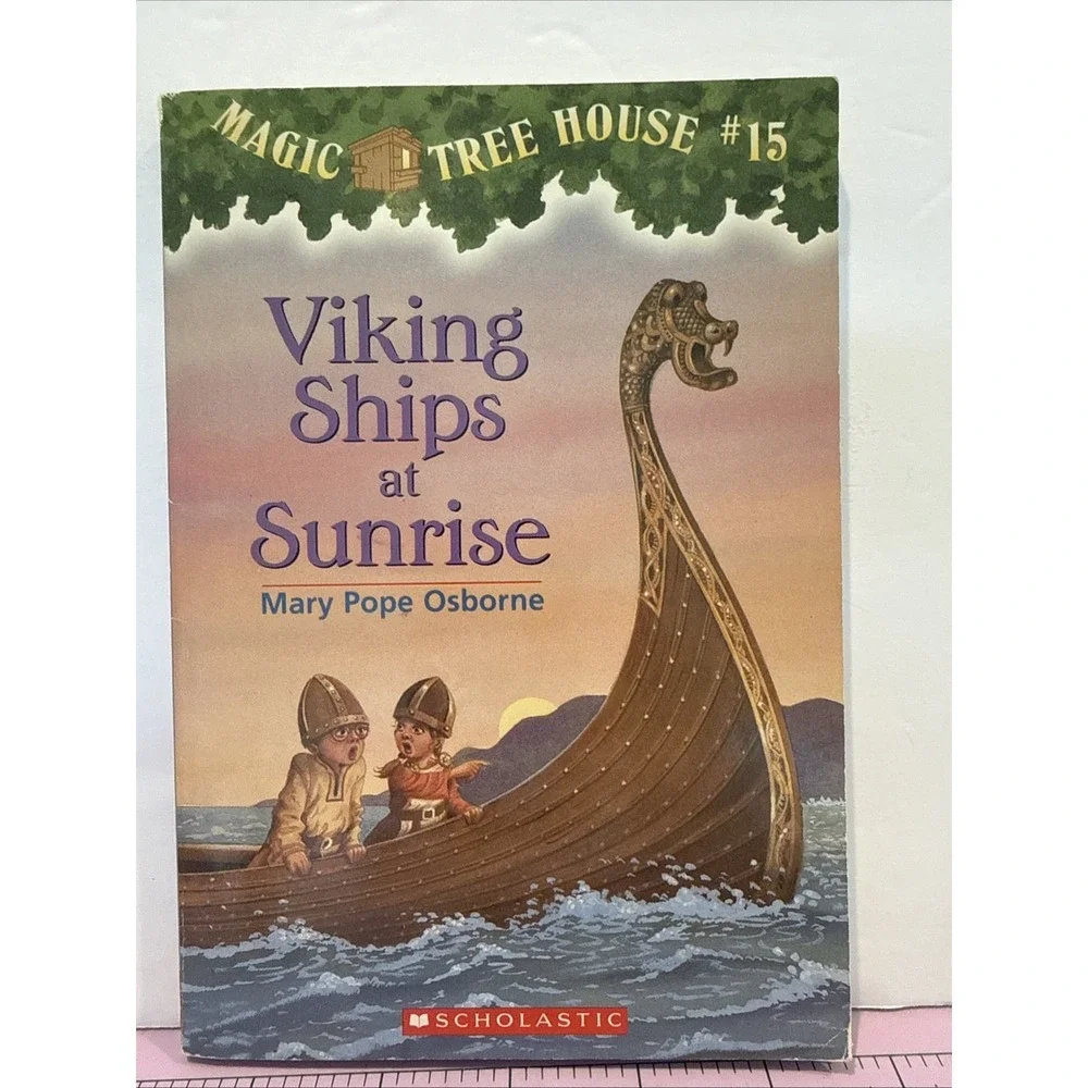 Magic Tree House #15 Viking Ships at Sunrise by Mary Pope Osborne‎